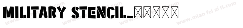 Military Stencil字体转换